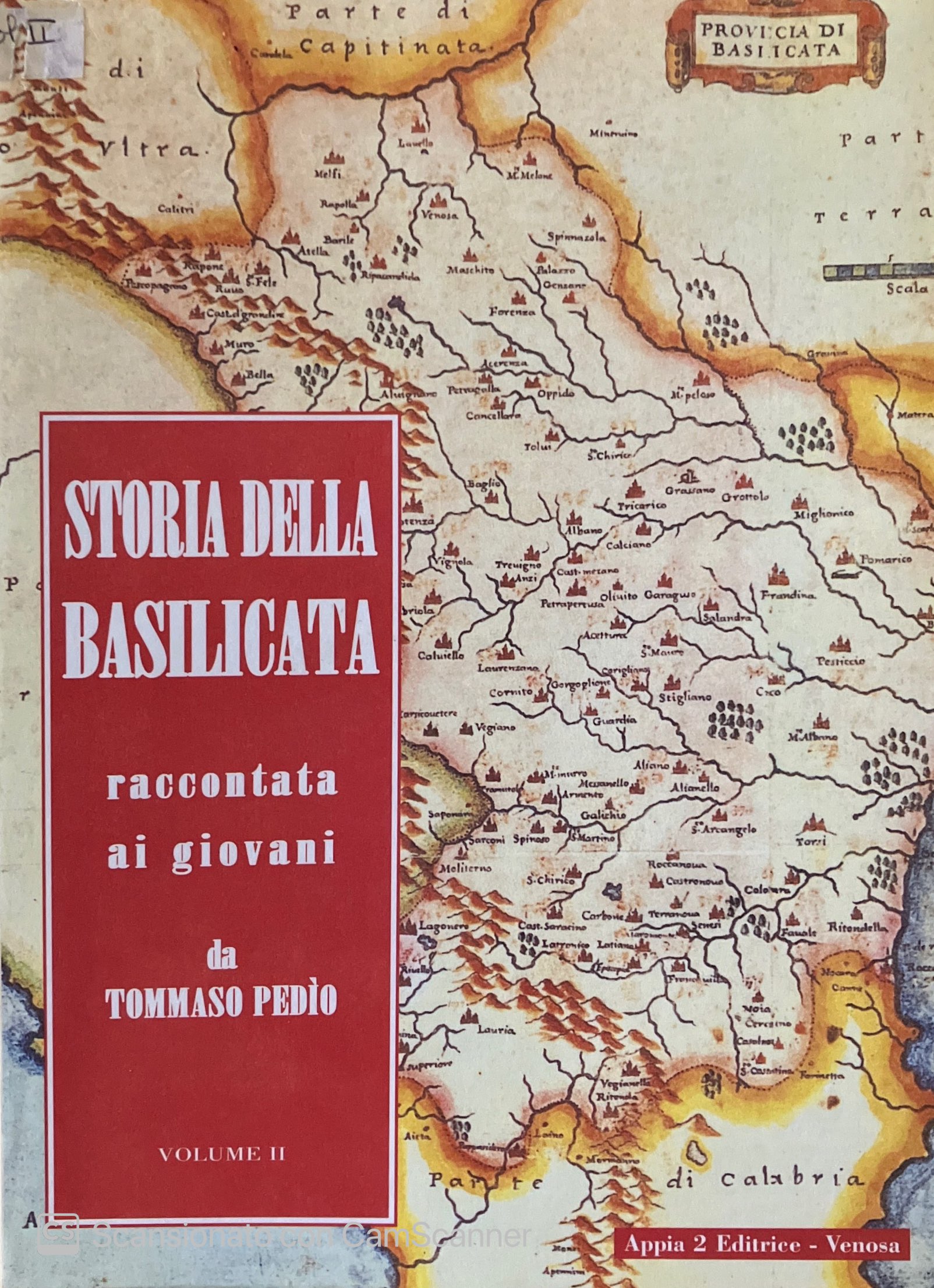 STORIA DELLA BASILICATA RACCONTATA AI GIOVANI. VOLUME II